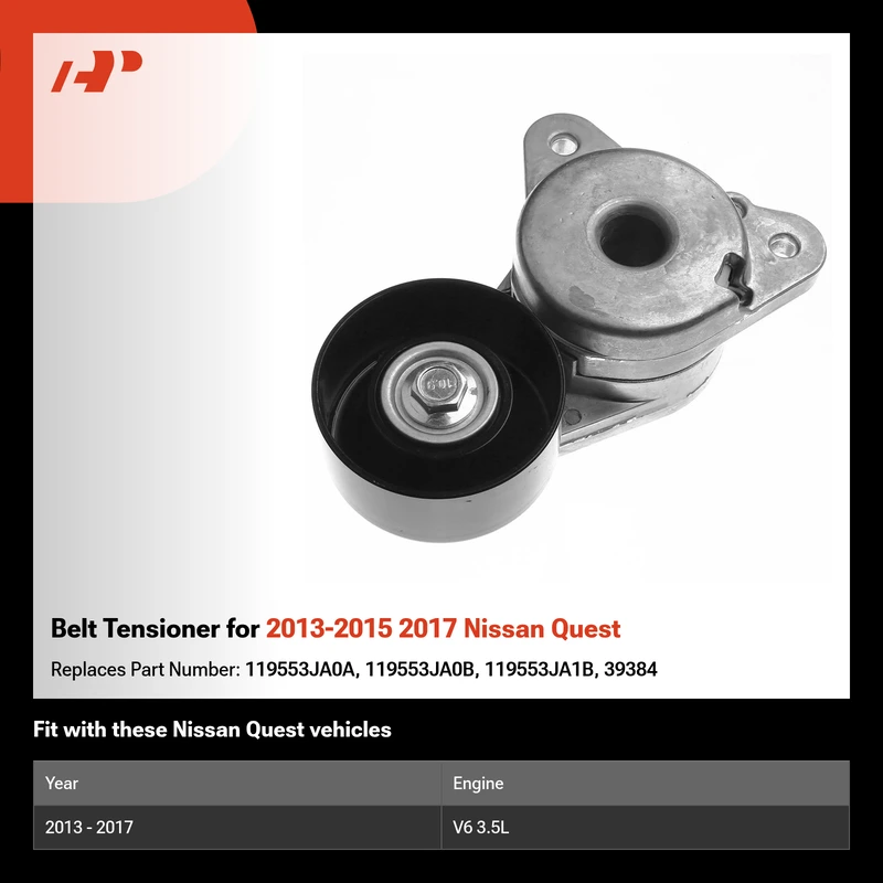 Belt Tensioner for 2013-2015 2017 Nissan Quest