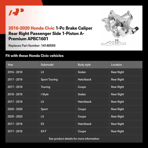 2016-2020 Honda Civic 1-Pc Brake Caliper Rear Right Passenger Side 1-Piston A-Premium APBC1601