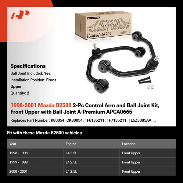 1998-2001 Mazda B2500 2-Pc Control Arm and Ball Joint Kit, Front Upper with Ball Joint A-Premium APCA0665