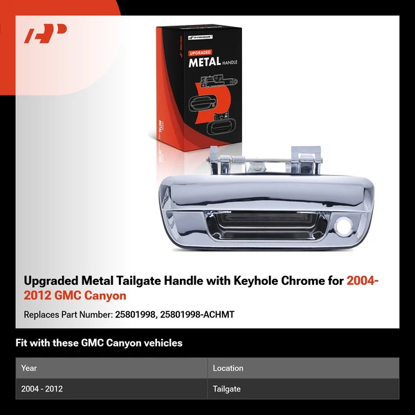 Upgraded Metal Tailgate Handle with Keyhole Chrome for 2004-2012 GMC Canyon