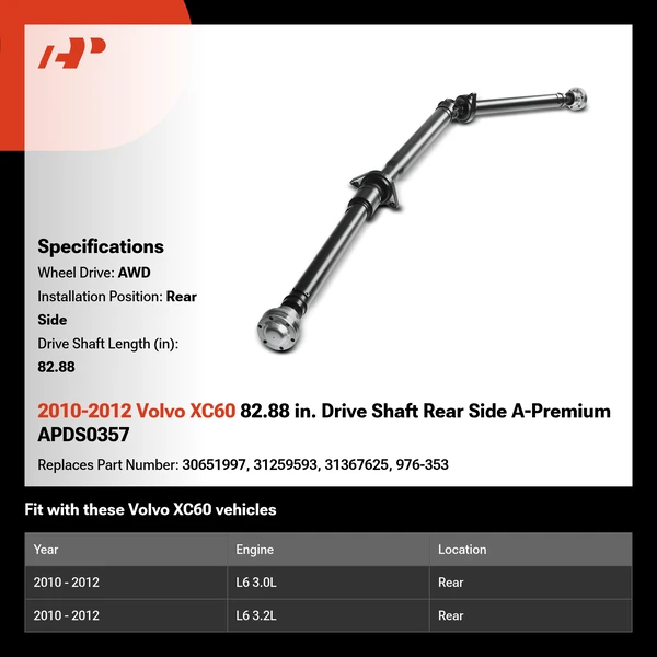 2010-2012 Volvo XC60 82.88 in. Drive Shaft Rear Side A-Premium APDS0357