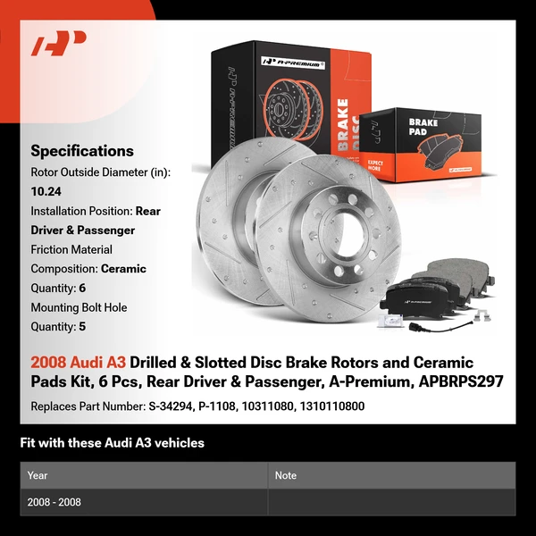 2008 Audi A3 Drilled & Slotted Disc Brake Rotors and Ceramic Pads Kit, 6 Pcs, Rear Driver & Passenger, A-Premium, APBRPS297