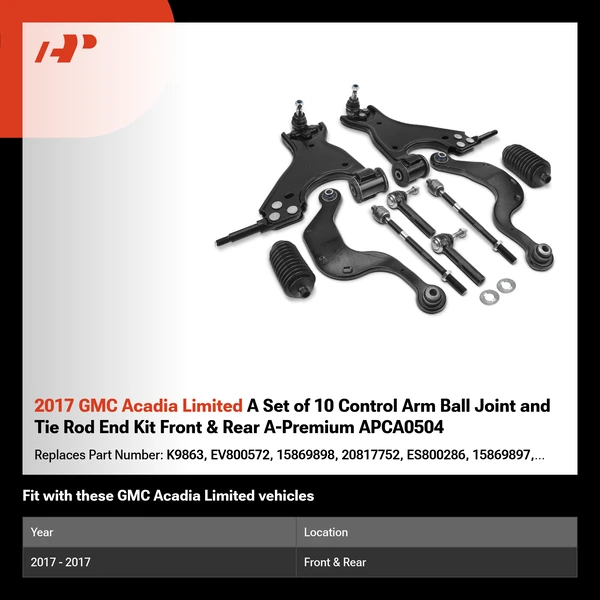 2017 GMC Acadia Limited A Set of 10 Control Arm Ball Joint and Tie Rod End Kit Front & Rear A-Premium APCA0504