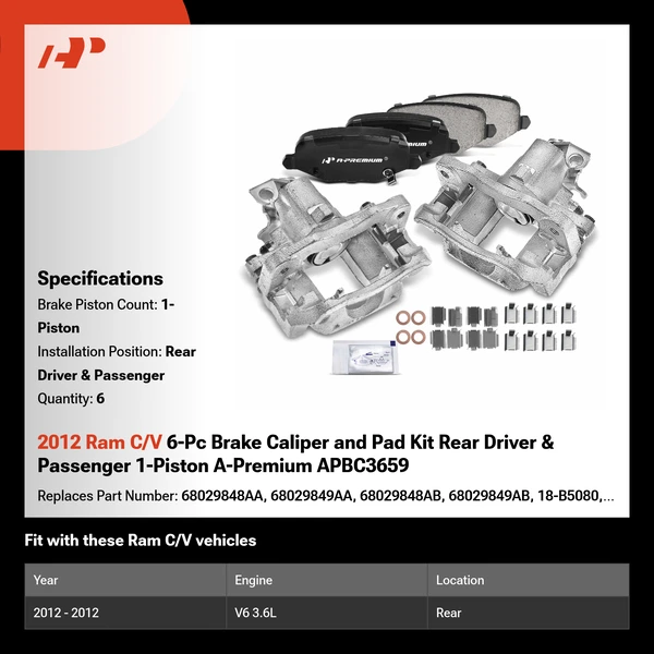 2012 Ram C/V 6-Pc Brake Caliper and Pad Kit Rear Driver & Passenger 1-Piston A-Premium APBC3659