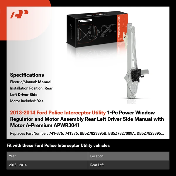 2013-2014 Ford Police Interceptor Utility 1-Pc Power Window Regulator and Motor Assembly Rear Left Driver Side Manual with Motor A-Premium APWR3041