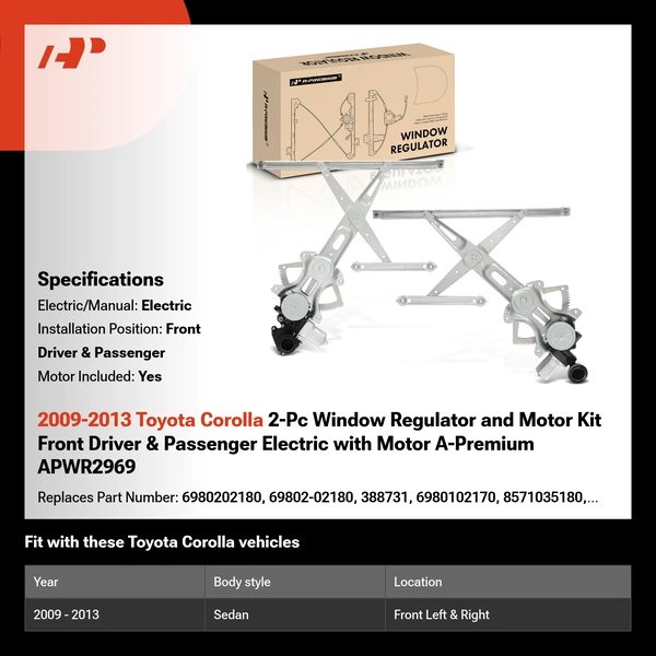 2009-2013 Toyota Corolla 2-Pc Window Regulator and Motor Kit Front Driver & Passenger Electric with Motor A-Premium APWR2969
