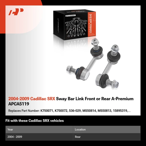 2004-2009 Cadillac SRX Sway Bar Link Front or Rear A-Premium APCA5119