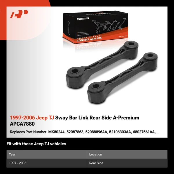 1997-2006 Jeep TJ Sway Bar Link Rear Side A-Premium APCA7880