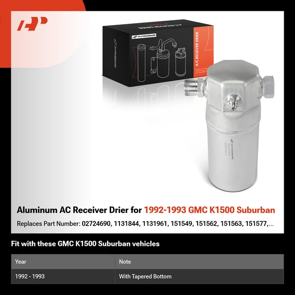 Aluminum AC Receiver Drier for 1992-1993 GMC K1500 Suburban