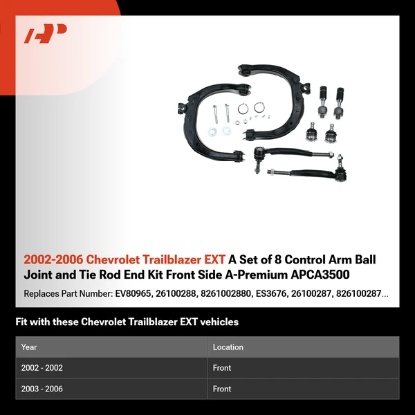2002-2006 Chevrolet Trailblazer EXT A Set of 8 Control Arm Ball Joint and Tie Rod End Kit Front Side A-Premium APCA3500