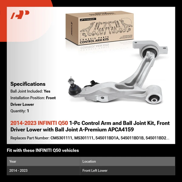 2014-2023 INFINITI Q50 1-Pc Control Arm and Ball Joint Kit, Front Driver Lower with Ball Joint A-Premium APCA4159