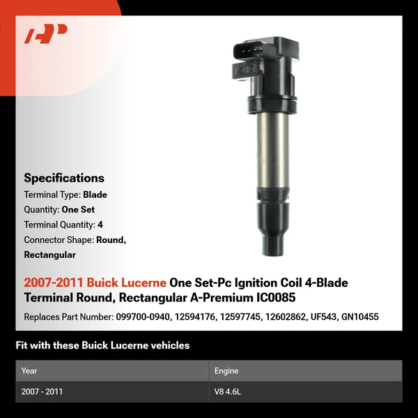 2007-2011 Buick Lucerne One Set-Pc Ignition Coil 4-Blade Terminal Round, Rectangular A-Premium IC0085