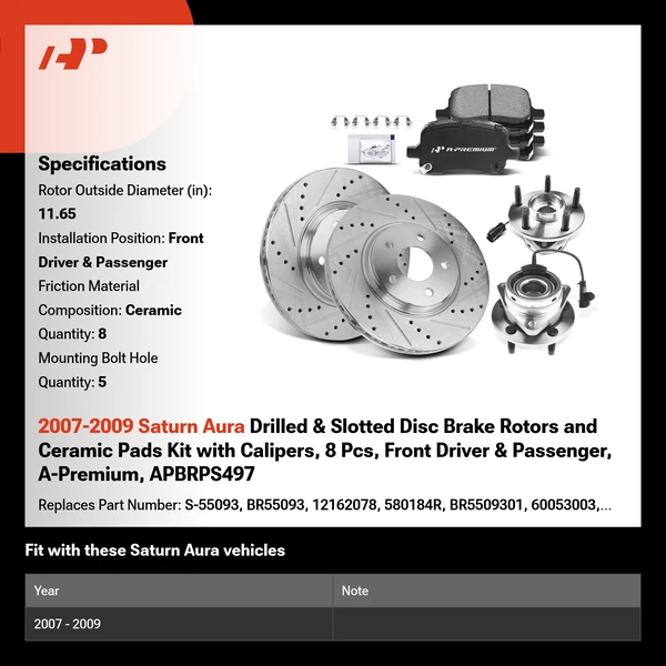 2007-2009 Saturn Aura Drilled & Slotted Disc Brake Rotors and Ceramic Pads Kit with Calipers, 8 Pcs, Front Driver & Passenger, A-Premium, APBRPS497