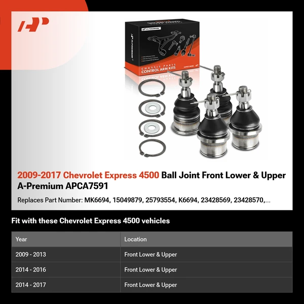 2009-2017 Chevrolet Express 4500 Ball Joint Front Lower & Upper A-Premium APCA7591