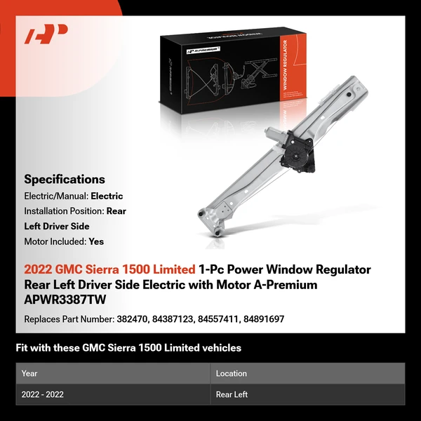 2022 GMC Sierra 1500 Limited 1-Pc Power Window Regulator Rear Left Driver Side Electric with Motor A-Premium APWR3387TW