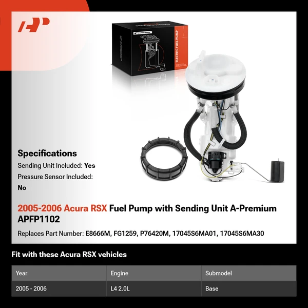 2005-2006 Acura RSX Fuel Pump with Sending Unit A-Premium APFP1102