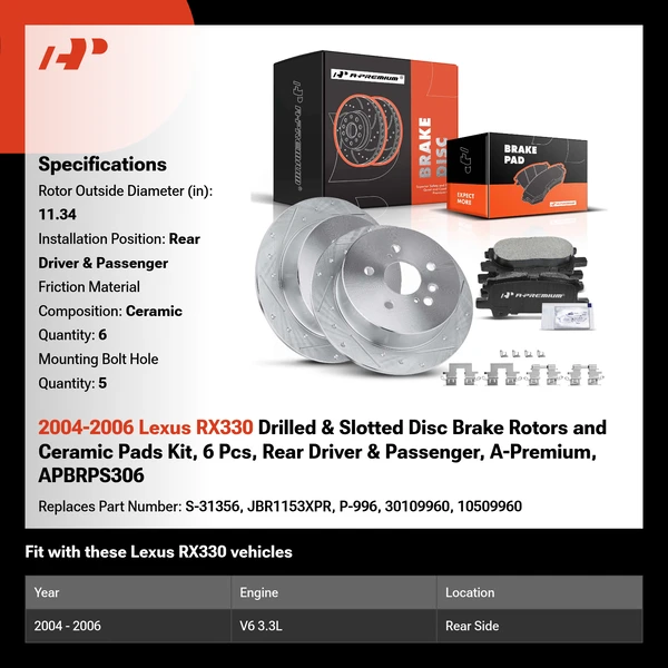 2004-2006 Lexus RX330 Drilled & Slotted Disc Brake Rotors and Ceramic Pads Kit, 6 Pcs, Rear Driver & Passenger, A-Premium, APBRPS306