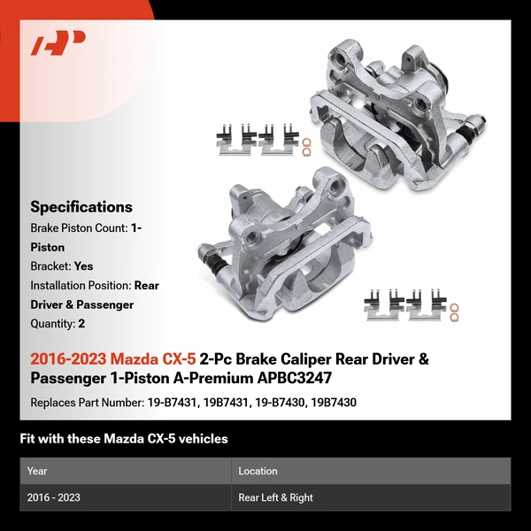 2016-2023 Mazda CX-5 2-Pc Brake Caliper Rear Driver & Passenger 1-Piston A-Premium APBC3247
