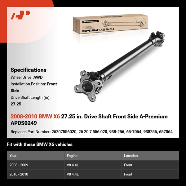 2008-2010 BMW X6 27.25 in. Drive Shaft Front Side A-Premium APDS0249