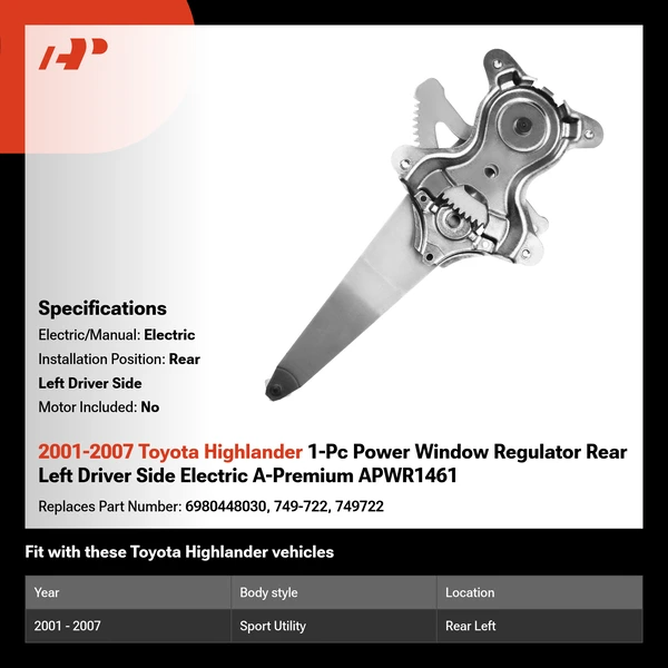 2001-2007 Toyota Highlander 1-Pc Power Window Regulator Rear Left Driver Side Electric A-Premium APWR1461