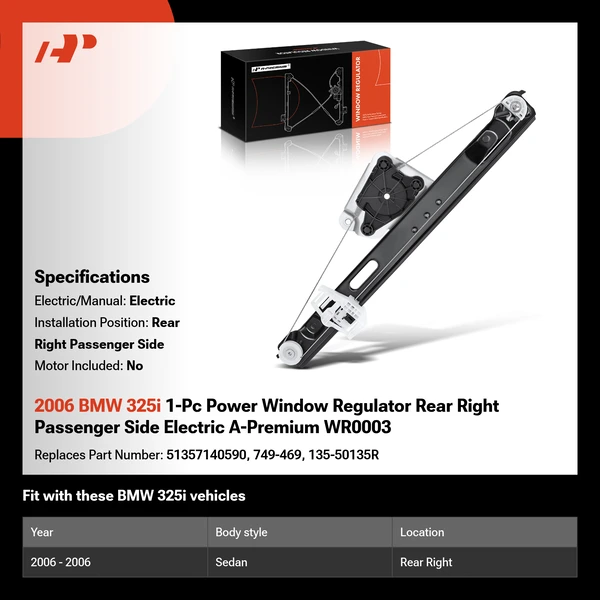 2006 BMW 325i 1-Pc Power Window Regulator Rear Right Passenger Side Electric A-Premium WR0003