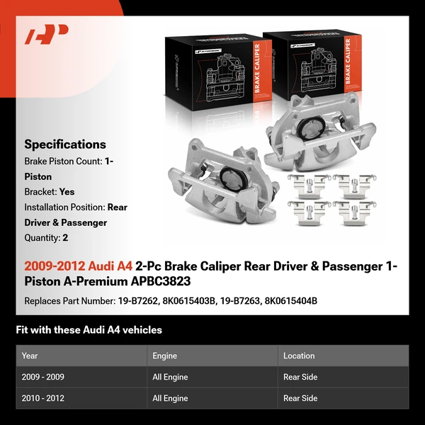 2009-2012 Audi A4 2-Pc Brake Caliper Rear Driver & Passenger 1-Piston A-Premium APBC3823