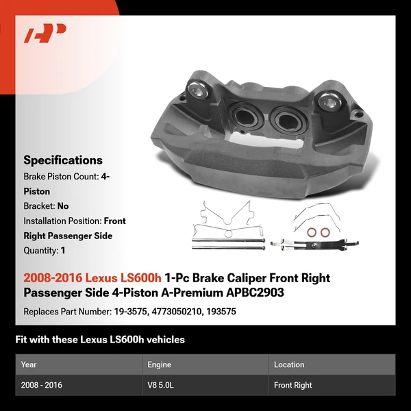 2008-2016 Lexus LS600h 1-Pc Brake Caliper Front Right Passenger Side 4-Piston A-Premium APBC2903