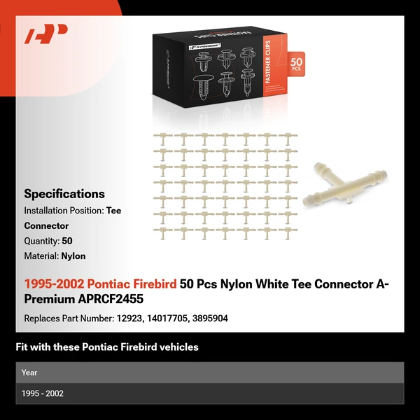 1995-2002 Pontiac Firebird 50 Pcs Nylon White Tee Connector A-Premium APRCF2455