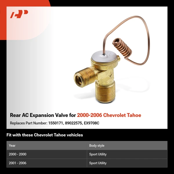 Rear AC Expansion Valve for 2000-2006 Chevrolet Tahoe