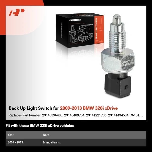 Back Up Light Switch for 2009-2013 BMW 328i xDrive