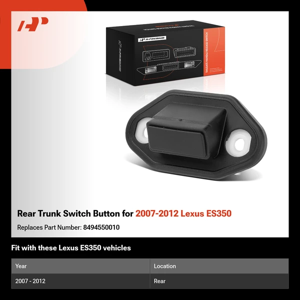 Rear Trunk Switch Button for 2007-2012 Lexus ES350