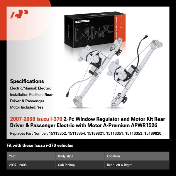 2007-2008 Isuzu i-370 2-Pc Window Regulator and Motor Kit Rear Driver & Passenger Electric with Motor A-Premium APWR1526
