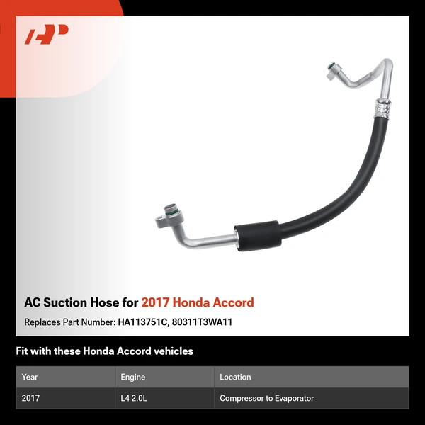 AC Suction Hose for 2017 Honda Accord