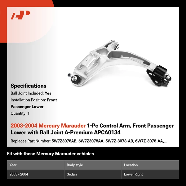 2003-2004 Mercury Marauder 1-Pc Control Arm, Front Passenger Lower with Ball Joint A-Premium APCA0134