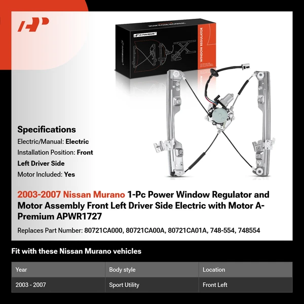 2003-2007 Nissan Murano 1-Pc Power Window Regulator and Motor Assembly Front Left Driver Side Electric with Motor A-Premium APWR1727