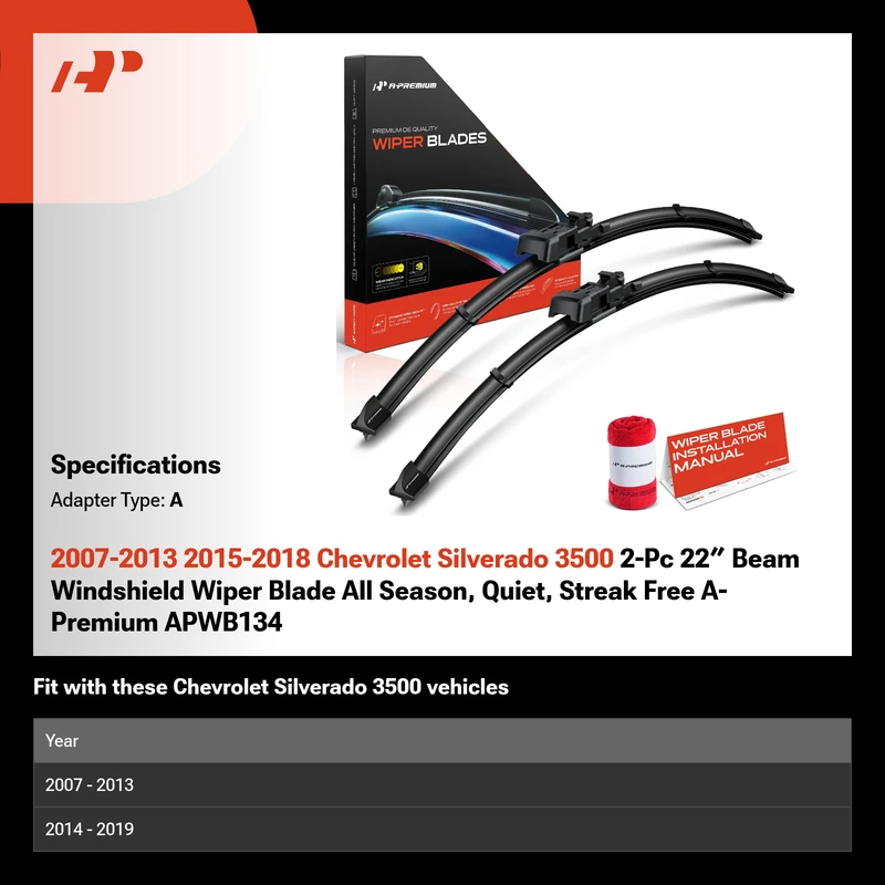 2007-2013 2015-2018 Chevrolet Silverado 3500 2-Pc 22″ Beam Windshield Wiper Blade All Season, Quiet, Streak Free A-Premium APWB134