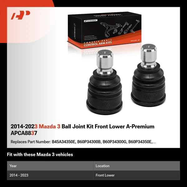 2014-2023 Mazda 3 Ball Joint Kit Front Lower A-Premium APCA8837