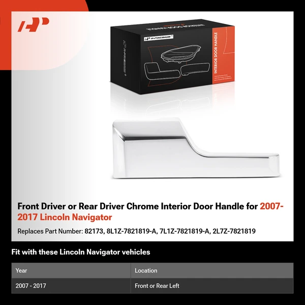 Front Driver or Rear Driver Chrome Interior Door Handle for 2007-2017 Lincoln Navigator