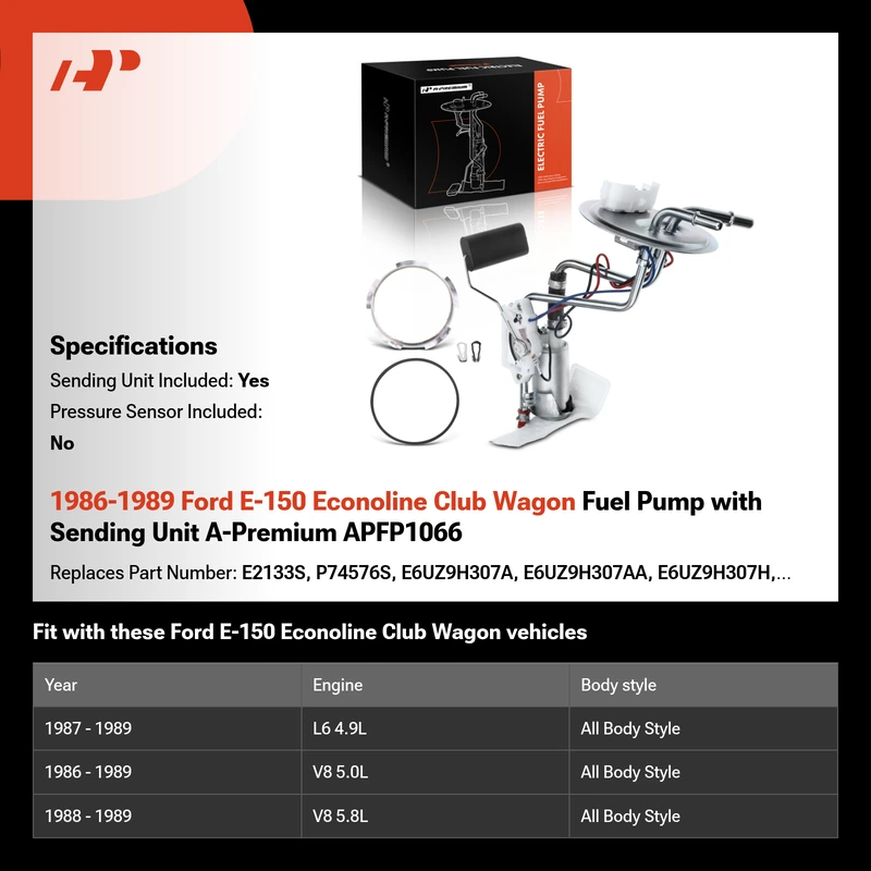 1986-1989 Ford E-150 Econoline Club Wagon Fuel Pump with Sending Unit A-Premium APFP1066