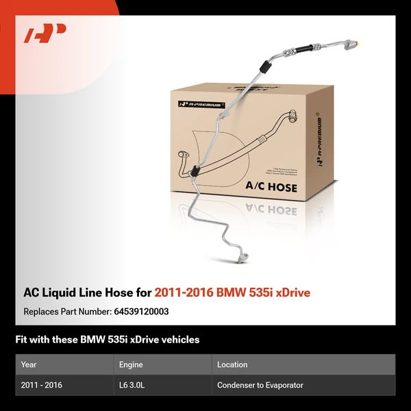 AC Liquid Line Hose for 2011-2016 BMW 535i xDrive