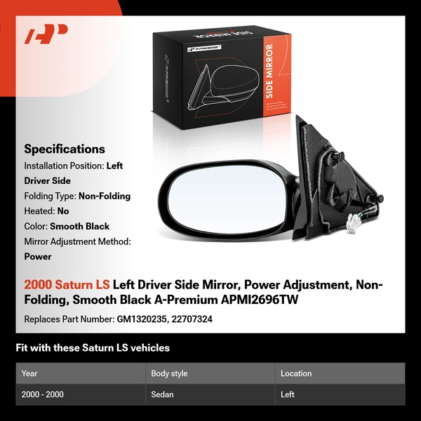 2000 Saturn LS Left Driver Side Mirror, Power Adjustment, Non-Folding, Smooth Black A-Premium APMI2696TW