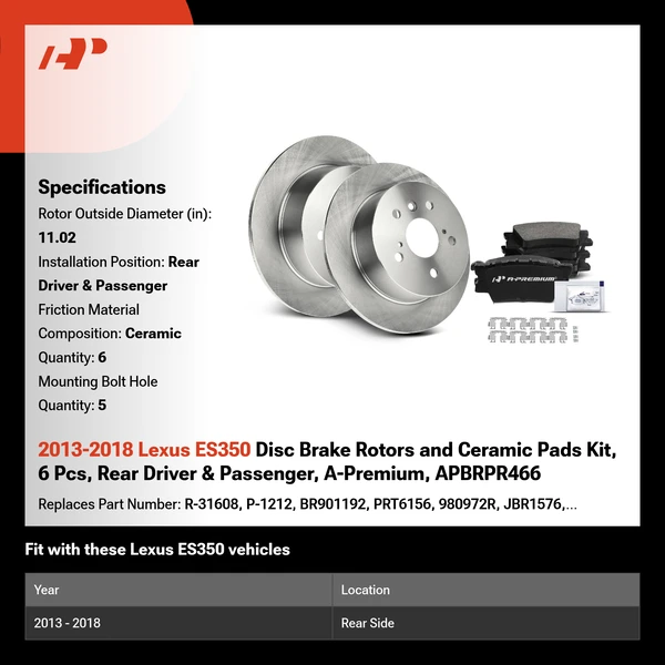 2013-2018 Lexus ES350 Disc Brake Rotors and Ceramic Pads Kit, 6 Pcs, Rear Driver & Passenger, A-Premium, APBRPR466