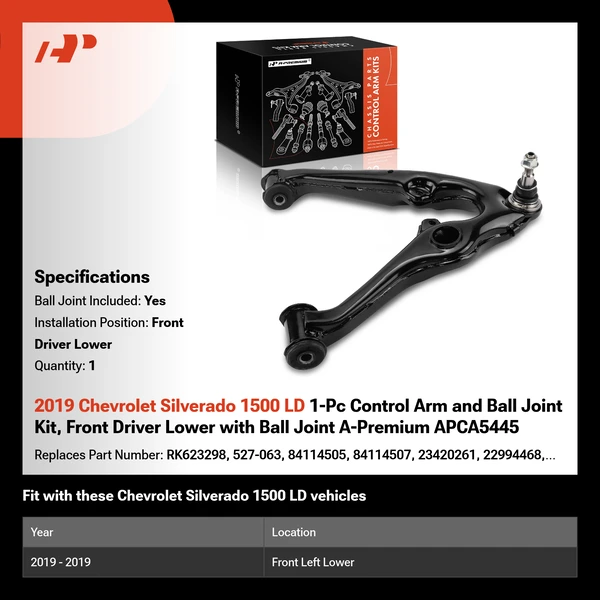 2019 Chevrolet Silverado 1500 LD 1-Pc Control Arm and Ball Joint Kit, Front Driver Lower with Ball Joint A-Premium APCA5445