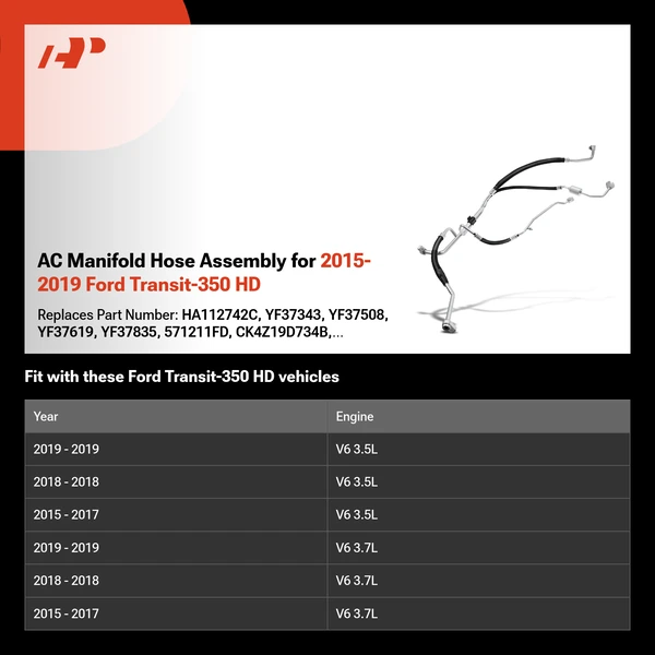 AC Manifold Hose Assembly for 2015-2019 Ford Transit-350 HD