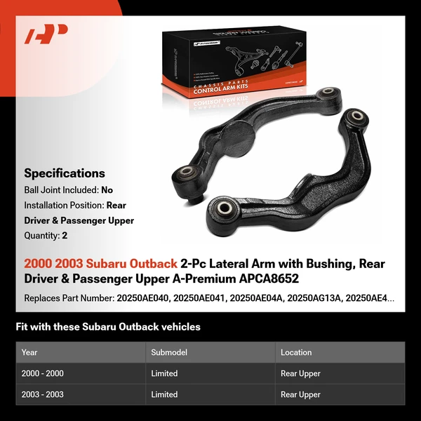 2000 2003 Subaru Outback 2-Pc Lateral Arm with Bushing, Rear Driver & Passenger Upper A-Premium APCA8652