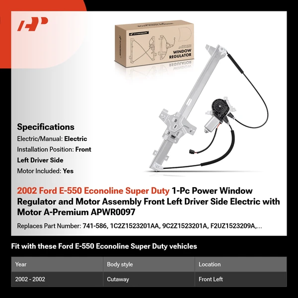 2002 Ford E-550 Econoline Super Duty 1-Pc Power Window Regulator and Motor Assembly Front Left Driver Side Electric with Motor A-Premium APWR0097