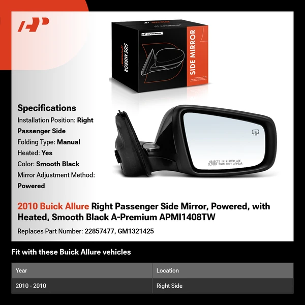 2010 Buick Allure Right Passenger Side Mirror, Powered, with Heated, Smooth Black A-Premium APMI1408TW