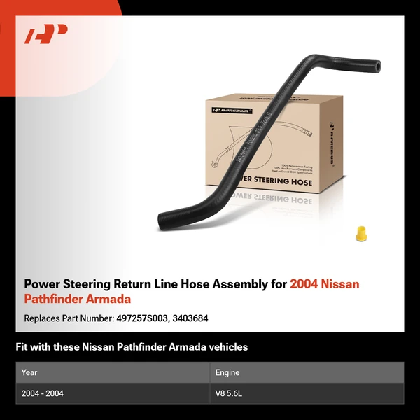Power Steering Return Line Hose Assembly for 2004 Nissan Pathfinder Armada