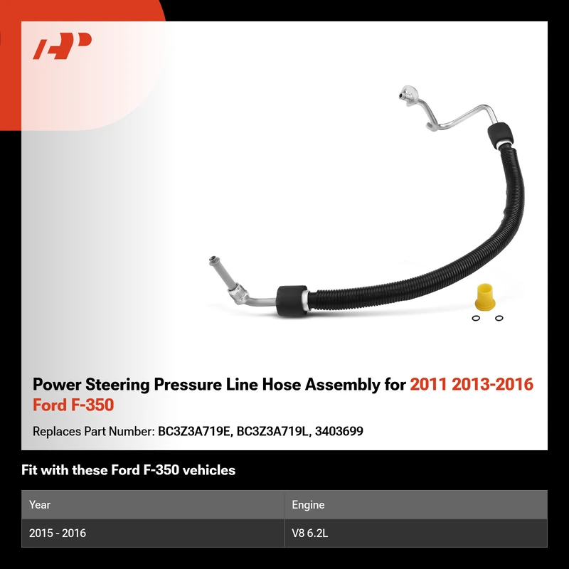Power Steering Pressure Line Hose Assembly for 2011 2013-2016 Ford F-350