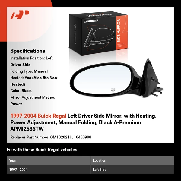1997-2004 Buick Regal Left Driver Side Mirror, with Heating, Power Adjustment, Manual Folding, Black A-Premium APMI2586TW